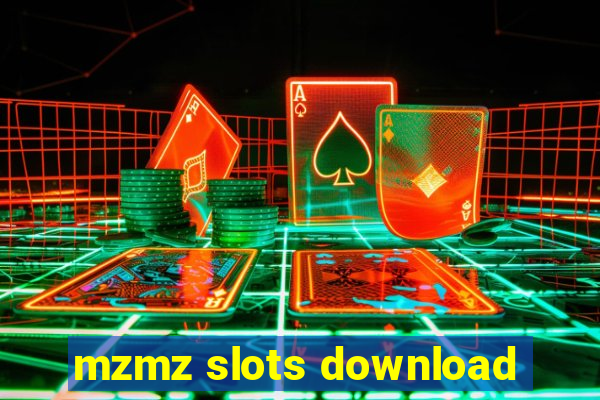 mzmz slots download